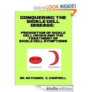 Conquering the Sickle Cell Disease: Nathaniel Campbell:  