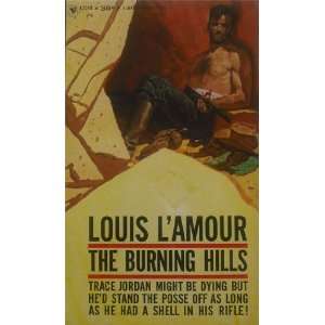  The Burning Hills Louis LAmour Books