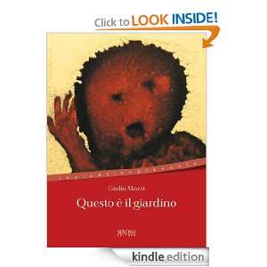 Questo è il giardino (Indicativo presente) (Italian Edition) Giulio 
