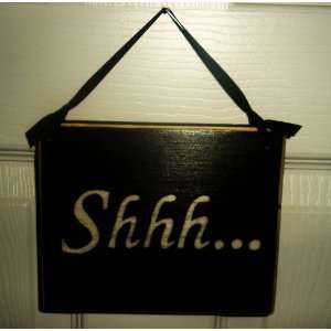  SHHH Shabby Chic Rustic CUSTOM Wood Sign for Spa Baby 