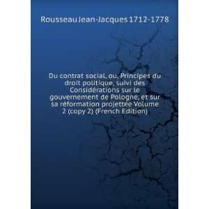   copy 2) (French Edition) Rousseau Jean Jacques 1712 1778 Books