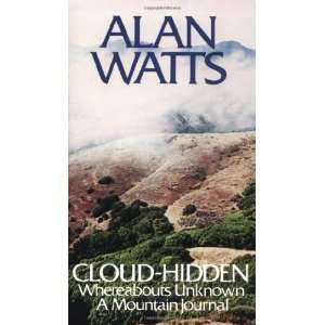   Mountain Journal [Mass Market Paperback]: Alan W. Watts: Books