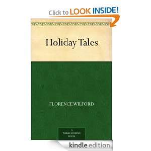 Holiday Tales Florence Wilford  Kindle Store