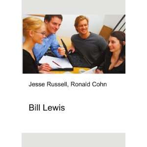  Bill Lewis Ronald Cohn Jesse Russell Books
