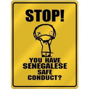 New  Stop   You Have Senegalese Safe Conduct  Senegal Parking Sign 
