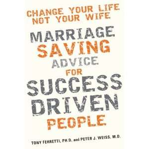   for Success Driven People [Paperback] PhD Dr. Tony Ferretti Books