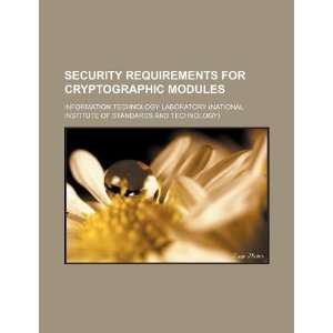  Security requirements for cryptographic modules 