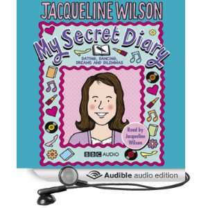  My Secret Diary (Audible Audio Edition) Jacqueline Wilson 