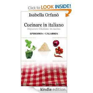 Cucinare in italiano (Italian Edition) Isabella Orfano  