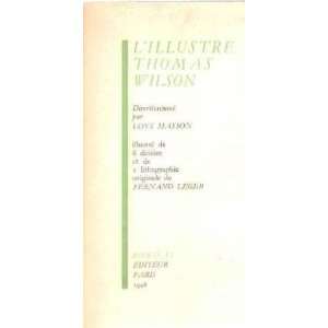  Lillustre thomas wilson Masson Loys/ Dedicacé Books