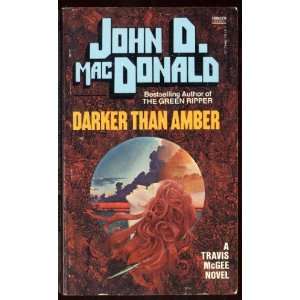  Darker Than Amber John D. MacDonald Books