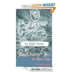 Mr. Chimp & Other Plays Jules Verne  Kindle Store