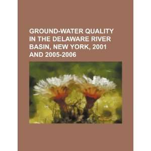  Ground water quality in the Delaware River basin, New York 