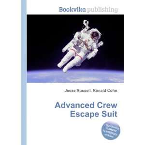 Advanced Crew Escape Suit Ronald Cohn Jesse Russell  