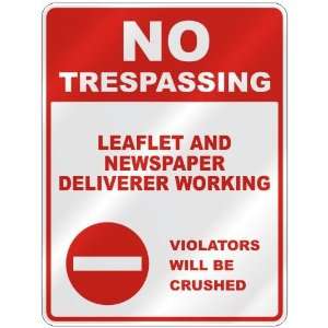  NO TRESPASSING  LEAFLET AND NEWSPAPER DELIVERER WORKING 