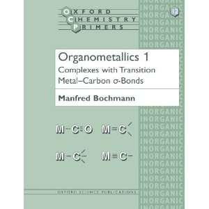   bonds (Oxford Chemistry Primers) (Vol 1 [Paperback] Manfred Bochmann