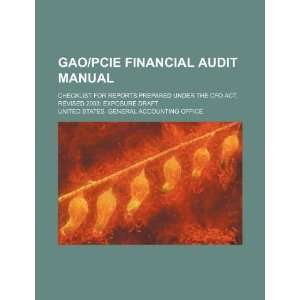  GAO/PCIE financial audit manual checklist for reports 