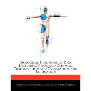 Functions of DNA Including Genes and Genomes, Transcription 