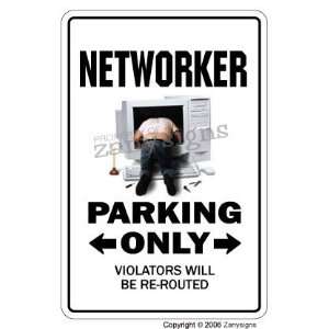  NETWORKER ~Novelty Sign~ parking signs network lan gift 