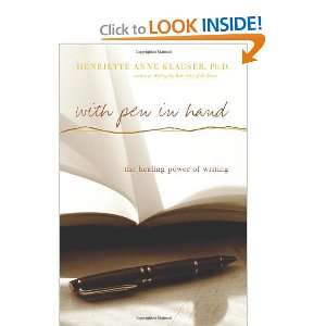   Healing Power Of Writing [Paperback] Henriette Anne Klauser Books