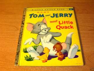 MGMs TOM JERRY MEET LITTLE QUACK GOLDEN BOOK 1953 B  