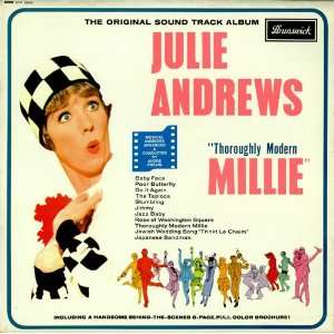  Thoroughly Modern Millie   Original Soundtrack: Julie 