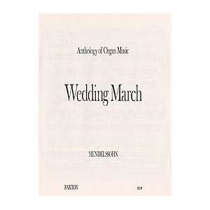  Felix Mendelssohn Wedding March For Organ Sports 