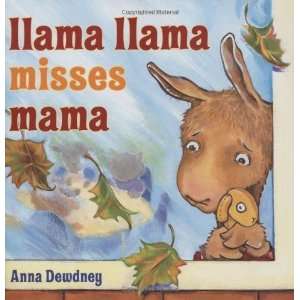  Llama Llama Misses Mama ( Hardcover ):  Author   Author 