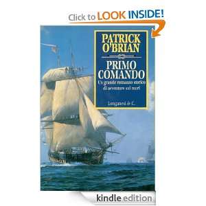 Primo comando (La Gaja scienza) (Italian Edition) Patrick OBrian, P 