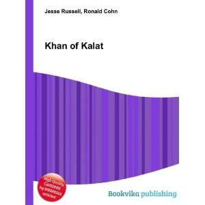 Khan of Kalat Ronald Cohn Jesse Russell Books