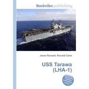 USS Tarawa (LHA 1) Ronald Cohn Jesse Russell  Books