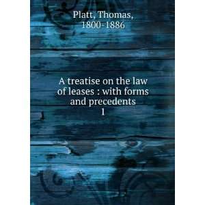  A treatise on the law of leases  with forms and precedents 