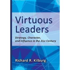   Influence in the 21st Century [Hardcover] Richard R. Kilburg Books