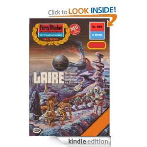 Perry Rhodan 900: LAIRE (Heftroman): Perry Rhodan Zyklus Die 