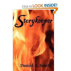  Storykeeper [Paperback] Daniel A Smith Books