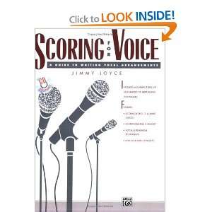  Scoring for Voice A Guide to Writing Vocal Arrangements 