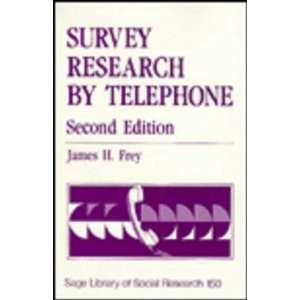  Survey Research by Telephone (SAGE Library of Social 