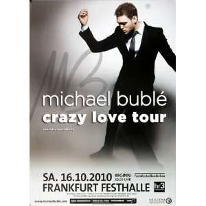  Michael Bublé   Crazy Love 2010   CONCERT   POSTER from 