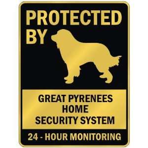 PROTECTED BY  GREAT PYRENEES HOME SECURITY SYSTEM  PARKING SIGN DOG