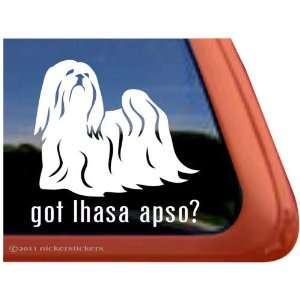  Got Lhasa Apso? Dog Vinyl Window Decal Automotive