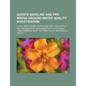  Questa baseline and pre mining ground water quality 
