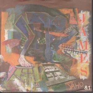    YAHO 7 INCH (7 VINYL 45) UK BLANCO Y NEGRO 1987: JAMES: Music