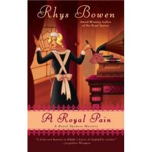  A Royal Pain (A Royal Spyness Mystery) n/a  Author 