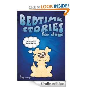Bedtime Stories for Dogs: Amy Neftzger, Eli Stein:  Kindle 