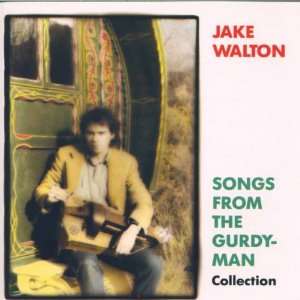  Songs from the Gurdy Man Jake Walton Music