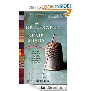 The Dressmaker of Khair Khana Five Sisters, One Remarkable Family 