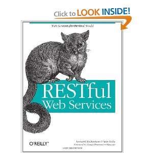  Restful Web Services (9780596529260): Leonard Richardson 
