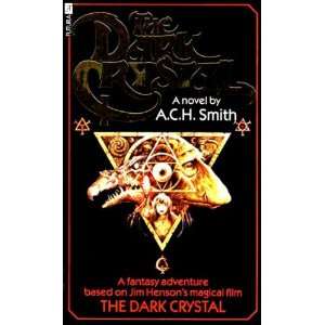 The Dark Crystal (9780708822319) A. C. H. Smith Books