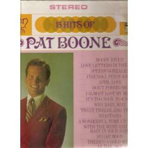  GOLDEN HITS   15 Hits of Pat Boone: PAT BOONE: Music
