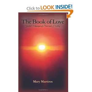  The Book of Love: Guided Messages of Peace and Healing 